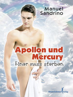 cover image of Apollon und Mercury--Einer muss sterben